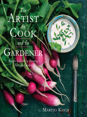 cover image of The Artist, the Cook, and the Gardener